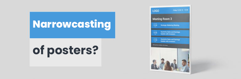 narrowcasting of posters